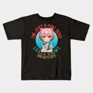 I'm Just a Girl Who Loves Anime and Cats Kids T-Shirt